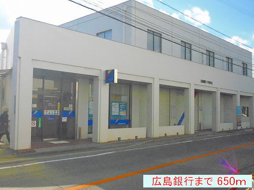 Bank. Hiroshima Bank until the (bank) 650m
