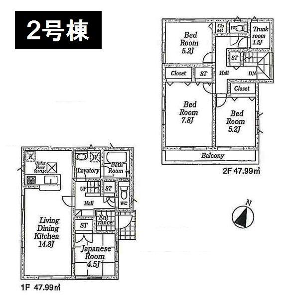 Floor plan. (Building 2), Price 32,800,000 yen, 4LDK, Land area 120.02 sq m , Building area 95.98 sq m