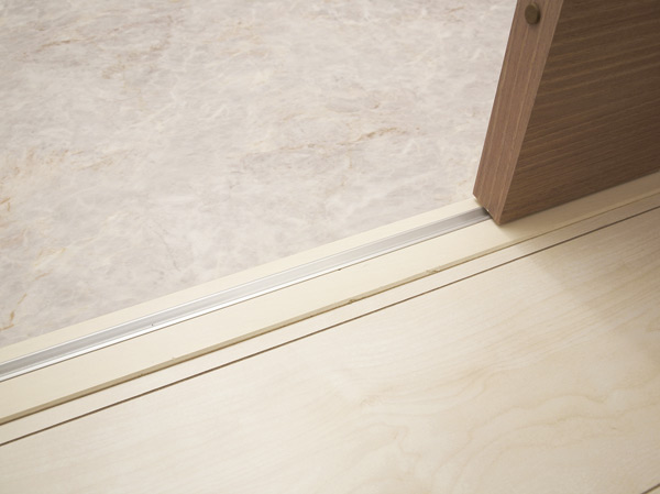 Other.  [Flat Floor] Order to prevent stumbling and falling in the dwelling unit, As much as possible suppressed flat floor design the floor step.